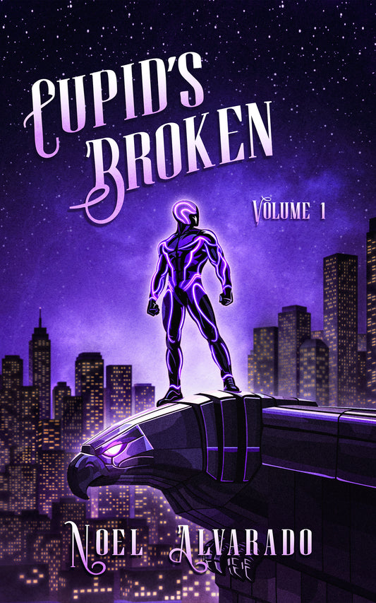 Cupid’s Broken - HARDCOVER