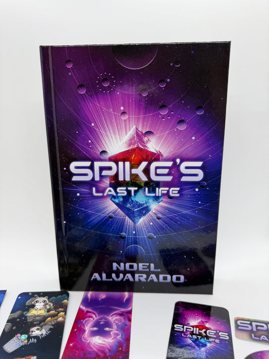 Spike’s Last Life - Hardcover